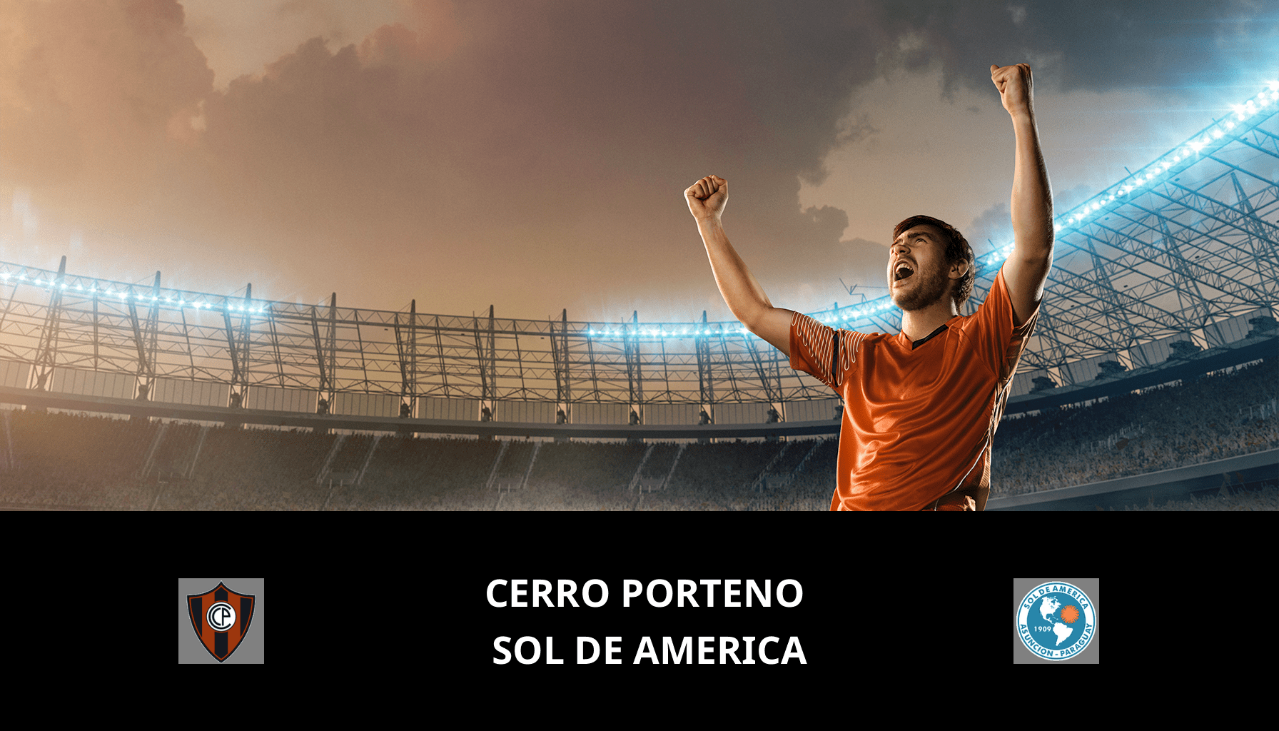 Pronostic Cerro Porteno VS SOL DE America du 25/02/2024 Analyse de la rencontre